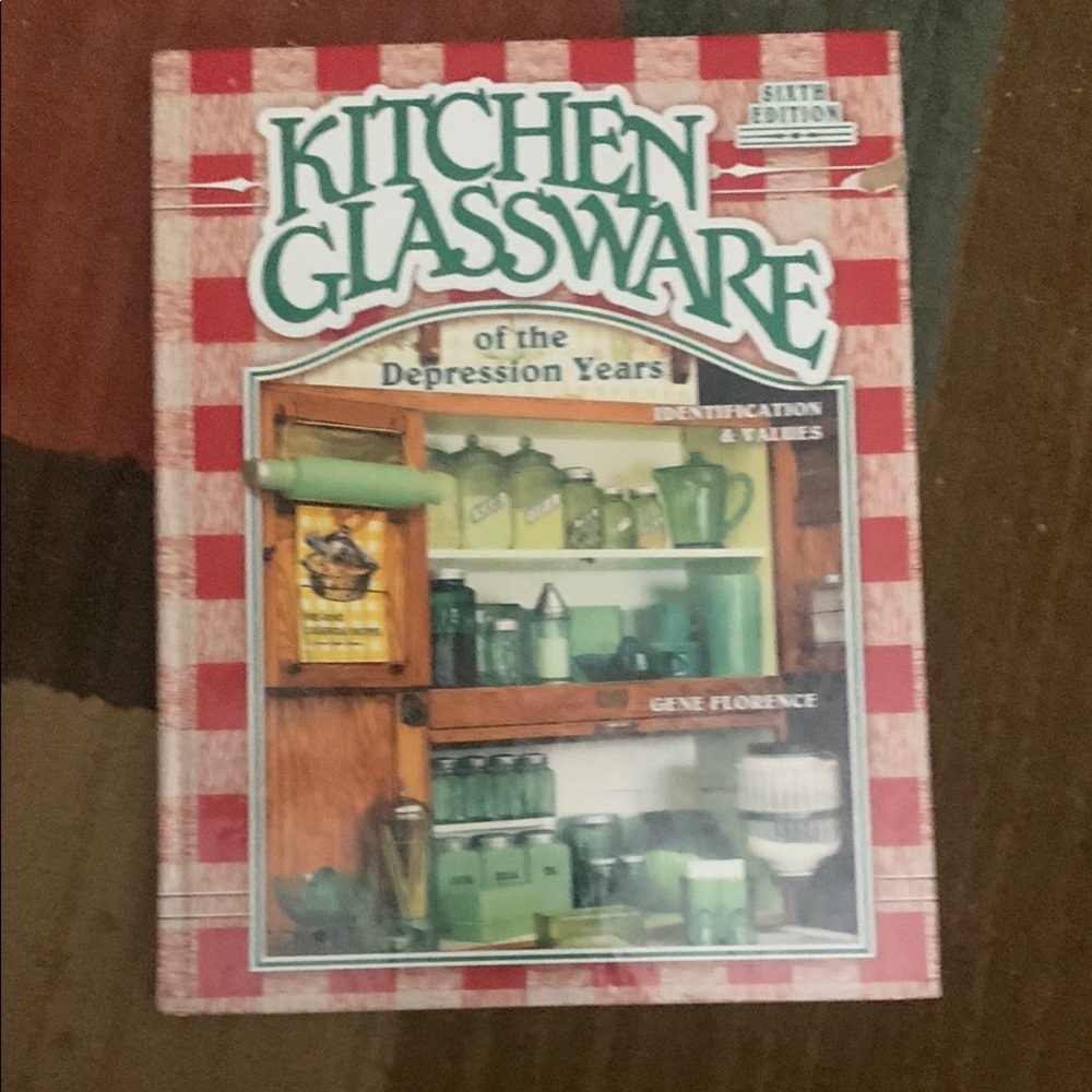 Kitchen Glassware of the Depression Years Book